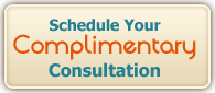 Schedule Your Complimentary Consultation